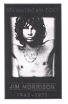 AN AMERICAN POET JIM MORRISON 1943 - 1971