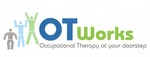 OT WORKS OCCUPATIONAL THERAPY AT YOUR DOORSTEP