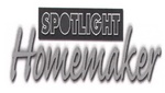 SPOTLIGHT HOMEMAKER