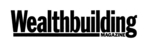 WEALTHBUILDING MAGAZINE