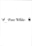 PURE WHITE