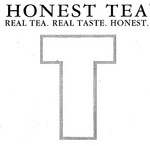 T HONEST TEA REAL TEA. REAL TASTE. HONEST.