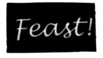 FEAST!
