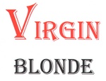 VIRGIN BLONDE