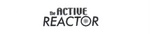 THE ACTIVE REACTOR