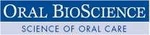 ORAL BIOSCIENCE SCIENCE OF ORAL CARE