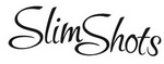 SLIM SHOTS