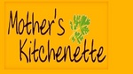 MOTHER'S KITCHENETTE