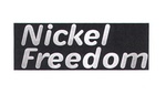 NICKEL FREEDOM