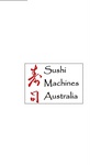 SUSHI MACHINES AUSTRALIA