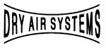 DRY AIR SYSTEMS
