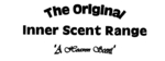 THE ORIGINAL INNER SCENT RANGE 