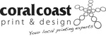 CORALCOAST PRINT & DESIGN YOUR LOCAL PRINTING EXPERTS