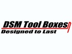 DSM TOOL BOXES DESIGNED TO LAST