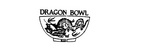 DRAGON BOWL