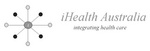 I IHEALTH AUSTRALIA INTEGRATING HEALTH CARE