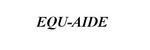 EQU-AIDE