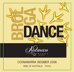BROLGA DANCE KIDMAN COONAWARRA WINES COONAWARRA VIOGNIER 2006
