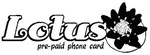LOTUS PRE-PAID PHONE CARD
