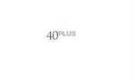 40PLUS