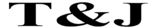 T&J