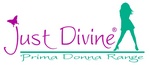 JUST DEVINE PRIMA DONNA RANGE