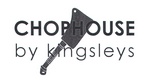 CHOPHOUSE BY KINGSLEYS