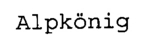 ALPKONIG