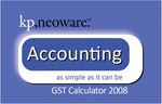 KP,NEOWARE. ACCOUNTING AS SIMPLE AS IT CAN BE GST CALCULATOR 2008