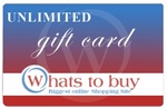 W WHATS TO BUY BIGGEST ONLINE SHOPPING SITE UNLIMITED GIFT CARD ; WHATS TO BUY BIGGEST ONLINE SHOPPING SITE