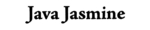 JAVA JASMINE