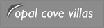 OPAL COVE VILLAS