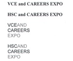 VCE AND CAREERS EXPO ; HSC AND CAREERS EXPO ; VCEAND CAREERS EXPO ; HSCAND CAREERS EXPO