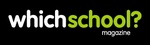 WHICHSCHOOL? MAGAZINE