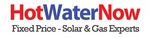 HOTWATERNOW FIXED PRICE - SOLAR & GAS EXPERTS