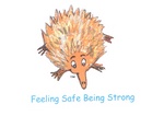 FEELING SAFE BEING STRONG