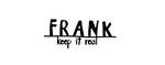FRANK KEEP IT REAL