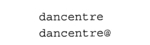 DANCENTRE ; DANCENTRE@