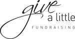 GIVE A LITTLE FUNDRAISING