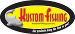 KUSTOM FISHING KUSTOMFISHING.COM.AU OUR PRODUCTS BRING THE FISH TO YOU!
