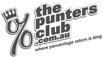 THE PUNTERS CLUB .COM.AU WHERE PERCENTAGE RETURN IS KING