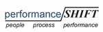 PERFORMANCE SHIFT PEOPLE PROCESS PERFORMANCE