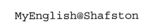 MYENGLISH@SHAFSTON