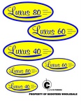LUXUS 80 ; LUXUS 60 ; LUXUS 40 ; C PROPERTY OF SCOOTERS WHOLESALE