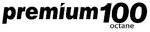 PREMIUM100 OCTANE