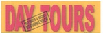 DAY TOURS PREFERRED & HIGHLY RECOMMENDED