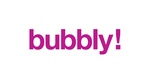 BUBBLY!