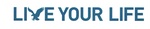 LIVE YOUR LIFE