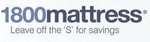 1800MATTRESS LEAVE OFF THE 'S' FOR SAVINGS
