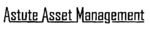 ASTUTE ASSET MANAGEMENT